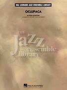 Cover icon of Oclupaca (COMPLETE) sheet music for jazz band by Duke Ellington and Michael Philip Mossman, intermediate skill level