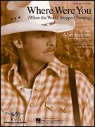 Cover icon of Where Were You (When The World Stopped Turning) sheet music for voice, piano or guitar by Alan Jackson, intermediate skill level