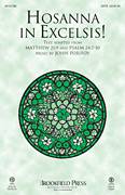 Cover icon of Hosanna In Excelsis! sheet music for choir (SATB: soprano, alto, tenor, bass) by John Purifoy, intermediate skill level