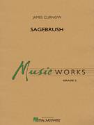 Cover icon of Sagebrush (COMPLETE) sheet music for concert band by James Curnow, intermediate skill level