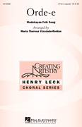 Cover icon of Orde-E sheet music for choir (3-Part Treble) by Maria Theresa Vizconde-Roldan, intermediate skill level