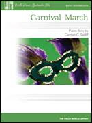 Cover icon of Carnival March sheet music for piano solo (elementary) by Carolyn C. Setliff, beginner piano (elementary)