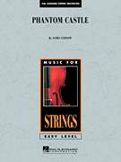 Cover icon of Phantom Castle (COMPLETE) sheet music for orchestra by James Curnow, intermediate skill level