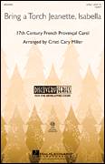 Cover icon of Bring A Torch, Jeannette, Isabella sheet music for choir (2-Part) by Cristi Cary Miller and Miscellaneous, intermediate duet