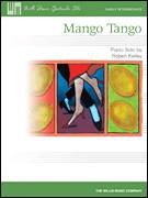 Cover icon of Mango Tango sheet music for piano solo (elementary) by Robert Kelley, beginner piano (elementary)