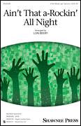 Cover icon of Ain't That A-Rockin' All Night sheet music for choir (3-Part Mixed) by Lon Beery and Miscellaneous, intermediate skill level