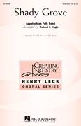 Cover icon of Shady Grove sheet music for choir (SSA: soprano, alto) by Robert Hugh, intermediate skill level