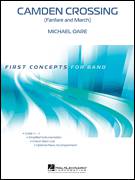 Cover icon of Camden Crossing (Fanfare and March) (COMPLETE) sheet music for concert band by Michael Oare, classical score, intermediate skill level