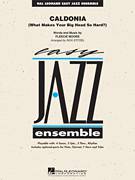 Cover icon of Caldonia (What Makes Your Big Head So Hard?) (COMPLETE) sheet music for jazz band by Rick Stitzel, Fleecie Moore and Woody Herman & His Orchestra, intermediate skill level