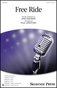 Cover icon of Free Ride sheet music for choir (SATB: soprano, alto, tenor, bass) by Paul Langford, Dan Hartman and Edgar Winter Group, intermediate skill level