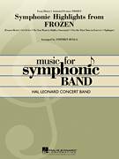 Cover icon of Symphonic Highlights from Frozen (COMPLETE) sheet music for concert band by Stephen Bulla, intermediate skill level