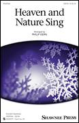 Cover icon of Heaven And Nature Sing sheet music for choir (SATB: soprano, alto, tenor, bass) by Philip Kern, intermediate skill level
