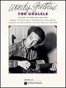 Cover icon of Way Over Yonder In The Minor Key sheet music for ukulele by Woody Guthrie and Billy Bragg, intermediate skill level