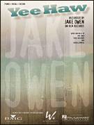 Cover icon of Yee Haw sheet music for voice, piano or guitar by Jake Owen, Casey Beathard and Kendell Marvell, intermediate skill level