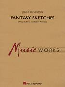 Cover icon of Fantasy Sketches (COMPLETE) sheet music for concert band by Johnnie Vinson, intermediate skill level