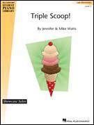 Cover icon of Triple Scoop! sheet music for piano solo (elementary) by Jennifer Watts and Mike Watts, beginner piano (elementary)