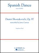 Cover icon of Spanish Dance (from The Gadfly) (COMPLETE) sheet music for concert band by Dmitri Shostakovich and James Curnow, classical score, intermediate skill level