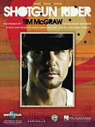 Cover icon of Shotgun Rider sheet music for voice, piano or guitar by Tim McGraw, Hillary Lindsey, Marv Green and Troy Verges, intermediate skill level