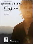 Cover icon of Every Mile A Memory sheet music for voice, piano or guitar by Dierks Bentley, Brett Beavers and Steve Bogard, intermediate skill level
