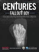 Cover icon of Centuries sheet music for voice, piano or guitar by Fall Out Boy, Andrew Hurley, Jonathan Rotem, Joseph Trohman, Justin Tranter, Michael Fonesca, Patrick Stump, Peter Wentz, Raja Kumari and Suzanne Vega, intermediate skill level