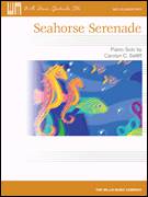 Cover icon of Seahorse Serenade sheet music for piano solo (elementary) by Carolyn C. Setliff, beginner piano (elementary)