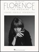 Cover icon of What Kind Of Man sheet music for voice, piano or guitar by Florence And The Machine, Florence Welch, John Hill and Tom Hull, intermediate skill level