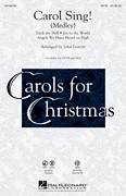 Cover icon of Carol Sing! sheet music for choir (SATB: soprano, alto, tenor, bass) by John Leavitt, James Chadwick and Miscellaneous, intermediate skill level