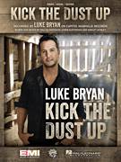 Cover icon of Kick The Dust Up sheet music for voice, piano or guitar by Luke Bryan, Ashley Gorley, Chris Destefano and Dallas Davidson, intermediate skill level