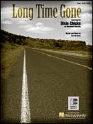 Cover icon of Long Time Gone sheet music for voice, piano or guitar by The Chicks, Dixie Chicks and Darrell Scott, intermediate skill level