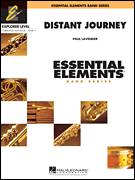 Cover icon of Distant Journey (COMPLETE) sheet music for concert band by Paul Lavender, intermediate skill level