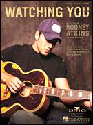 Cover icon of Watching You sheet music for voice, piano or guitar by Rodney Atkins, Brian Gene White and Steve Dean, intermediate skill level