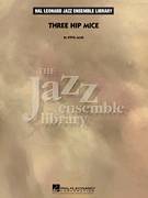 Cover icon of Three Hip Mice (COMPLETE) sheet music for jazz band by Steve Allee, intermediate skill level