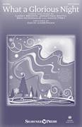 Cover icon of What A Glorious Night sheet music for choir (SATB: soprano, alto, tenor, bass) by David Angerman, Sidewalk Prophets, Ben McDonald, Casey Brown, David Frey and Jonathan Smith, intermediate skill level