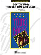 Cover icon of Doctor Who: Through Time and Space (COMPLETE) sheet music for concert band by Robert Buckley, intermediate skill level