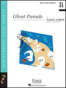 Cover icon of Ghost Parade sheet music for piano solo by Nancy Faber and Crystal Bowman, intermediate/advanced skill level