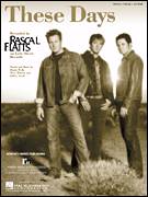 Cover icon of These Days sheet music for voice, piano or guitar by Rascal Flatts, Danny Wells, Jeffrey Steele and Steve Robson, intermediate skill level