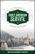 Cover icon of An Early American Service Of Lessons and Carols sheet music for choir (SATB: soprano, alto, tenor, bass) by Tim Sharp, intermediate skill level