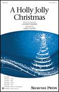 Cover icon of A Holly Jolly Christmas (arr. Greg Gilpin) sheet music for choir (TTBB: tenor, bass) by Johnny Marks and Greg Gilpin, intermediate skill level