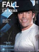 Cover icon of Fall sheet music for voice, piano or guitar by Clay Walker, Clay Mills, Shane Minor and Sonny LeMaire, intermediate skill level