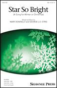 Cover icon of Star So Bright (A Song For Winter Or Christmas) sheet music for choir (SAB: soprano, alto, bass) by Mary Donnelly, Mary Donnelly and George L.O. Strid and George L.O. Strid, intermediate skill level