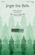 Cover icon of Jingle The Bells sheet music for choir (3-Part Mixed) by James Pierpont and Cristi Cary Miller, intermediate skill level