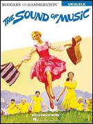 Cover icon of The Sound Of Music sheet music for ukulele by Rodgers & Hammerstein, Oscar II Hammerstein and Richard Rodgers, intermediate skill level