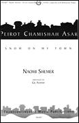 Cover icon of Peirot Chamishah Asar (Snow On My Town) sheet music for choir (SATB: soprano, alto, tenor, bass) by Gil Aldema and Naomi Shemer, intermediate skill level