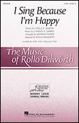 Cover icon of I Sing Because I'm Happy sheet music for choir (2-Part) by Charles H. Gabriel, Rollo Dilworth, Georgia Mass Choir, Civilla D. Martin and Kenneth Paden (arr.), intermediate duet