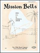 Cover icon of Mission Bells sheet music for piano solo (elementary) by William Gillock, beginner piano (elementary)