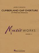 Cover icon of Cumberland Gap Overture (A Wilderness Adventure) (COMPLETE) sheet music for concert band by James Curnow, intermediate skill level