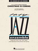 Cover icon of Christmas Is Coming (COMPLETE) sheet music for jazz band by Vince Guaraldi and Mark Taylor, intermediate skill level