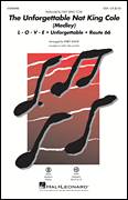 Cover icon of The Unforgettable Nat King Cole (Medley) sheet music for choir (SSA: soprano, alto) by Bert Kaempfert, Kirby Shaw, Nat King Cole, Natalie Cole and Milt Gabler, intermediate skill level