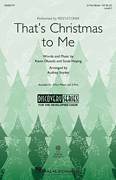 Cover icon of That's Christmas To Me (arr. Audrey Snyder) sheet music for choir (3-Part Mixed) by Pentatonix, Audrey Snyder, Kevin Olusola and Scott Hoying, intermediate skill level
