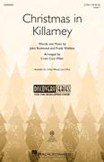 Cover icon of Christmas In Killarney (arr. Cristi Cary Miller) sheet music for choir (2-Part) by John Redmond & Frank Weldon, Cristi Cary Miller, Frank Weldon and John Redmond, intermediate duet